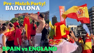 SPAIN vs ENGLAND Euro 2024 Finals  PreMatch Party in Badalona Barcelona Spain [upl. by Gaston]