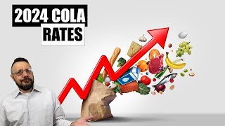 The COLA Trap 2024 COLA Rates [upl. by Nolyk685]