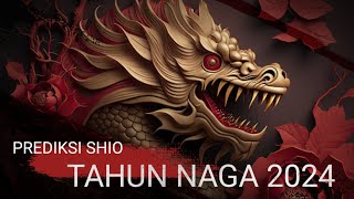 Prediksi Shio Tahun Naga 2024 Menurut Astrologi Tionghoa [upl. by Assilat190]