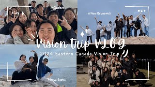 2024 Eastern Canada Vision Trip  Vlog⎜20240901⎟ [upl. by Pantia]