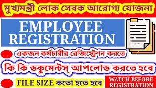 MUKHYA MANTRI LOK SEVAK AROGYA YOJANA  EMPLOYEE REGISTRATION  DOCUMENTS TO BE UPLOADED  MMLSAY [upl. by Hett]