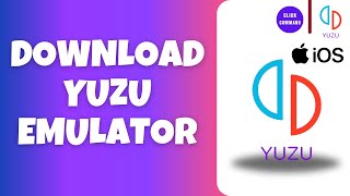 How to Download Yuzu Emulator on iOS Device [upl. by Eilrahc608]