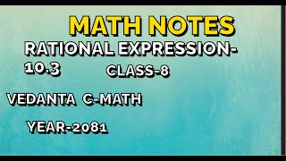 Rational Expression 103 class8 Vedanta cmath 2081 [upl. by Lewie]