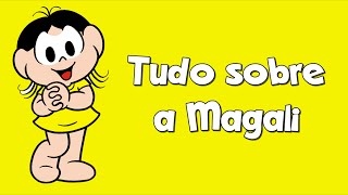 Tudo sobre a Magali [upl. by Tenney]