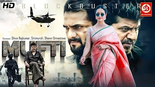 Mufti New South Blockbuster Hindi Dub Action Movie  Shiva Rajkumar Sri Murali Shanvi Srivastava [upl. by Bandeen]