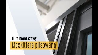 Moskitiera plisowana boczna Instrukcja montażu na drzwiach tarasowych HST motion [upl. by Ennasus]