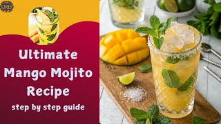 THE VIRGIN MANGO MOJITO RECIPE THAT WILL CHANGE YOUR SUMMER [upl. by Crista]