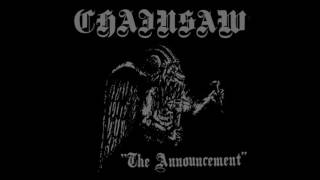 Chainsaw  The Announcement Full Album [upl. by Brackely697]