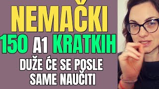 NEMAČKI  150 NAJKRAĆIH REČENICA ZA POČETNI NIVO  KAD NAUČITE KRATKE DUŽE ĆE SE SAME NAUČITI [upl. by Reste]