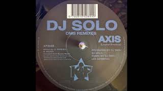 DJ Solo  Axis Logical Breakup [upl. by Vander]