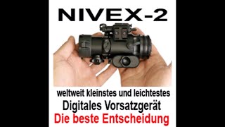 NIVEX 2  das weltweit kleinste und leichteste digitale NachtsichtVorsatzgerät [upl. by Verdi]