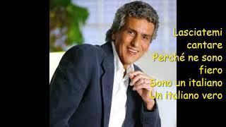 Lasciatemi Cantare  Toto Cutugno  Lyrics  Litaliano fiero amp vero [upl. by Bradeord448]