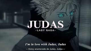 Lady Gaga  Judas Sukuna Vs Satoru Gojo Lyrics Englis  Español [upl. by Siekram229]