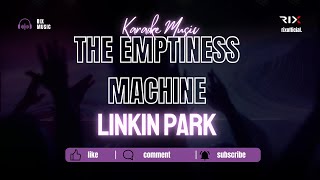 Linkin Park  The Emptiness Machine Karaoke Version [upl. by Ardua]