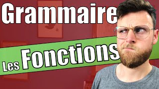 Les FONCTIONS  Mener une analyse de Grammaire efficace [upl. by Ayaladnot]