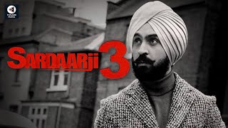 Sardaar Ji 3  Diljit Dosanjh  Punjabi Movie  Official Trailer Release Date  Punjabi Mania [upl. by Rolf105]