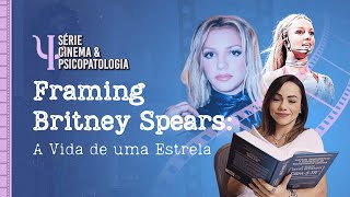 Framing Britney Spears A Vida de uma Estrela [upl. by Billmyre]