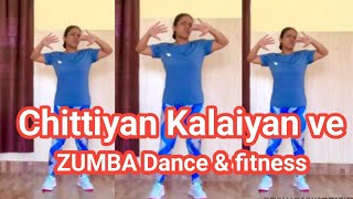 Chittiyan Kalaiyan ve ZUMBA dance  Zumba dance n fitness on Bollywood song zumbadance [upl. by Norean940]