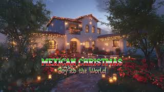 Joy to the World  Mexican Christmas  CHIKXU  Visualizer [upl. by Vookles]