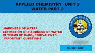 Hardness of water  Engineering Chemistry  Water part 2  Unit 3  APPLIED CHEMISTRY  GGSIPU [upl. by Ettelrac63]