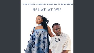 Nguwe Wedwa [upl. by Amer182]