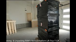 Receiving amp Unpacking RAMs Vertical Platform Lift TrusTLift Outdoor WheelChair Lift Porch Lift [upl. by Jessabell]