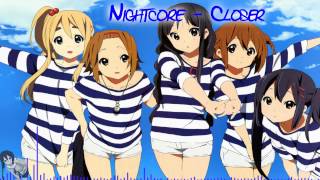 HD Nightcore  Closer [upl. by Searcy68]