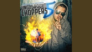 Undaground Choppers 5 [upl. by Aehsila442]