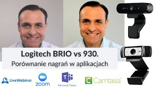 Kamera do nagrywania szkoleń Logitech BRIO vs 930C Co wybrać [upl. by Noval774]