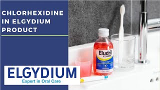 Chlorhexidine In Elgydium AntiPlaque Toothpaste amp Eludril Mouthwash [upl. by Raymond741]