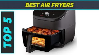 Top 5 Best Air Fryers in 2024 [upl. by Nerra]