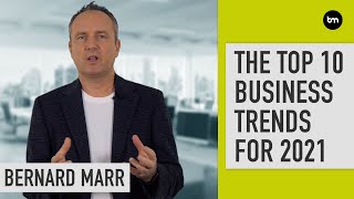 The 10 Biggest Business Trends For 2021 [upl. by Marj541]