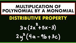 Multiplying Polynomial by a Monomial using Distributive Property [upl. by Aleakcim]