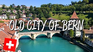 Old City of Bern  UNESCO World Heritage Site [upl. by Neelasor]