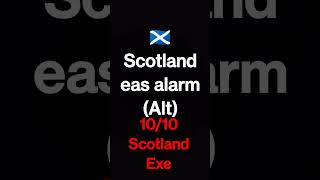 countryflag Scotland eas alarm Alt [upl. by Eiten]