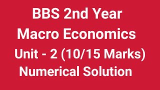 BBS 2nd Year Macro Economics Chapter 2 Numerical Question Solution Exam View 2081 [upl. by Ayak]