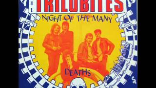 The Trilobites  Night Of The Many Deaths 1986 [upl. by Seiuqram316]