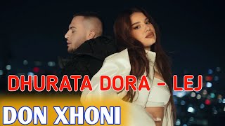 DON XHONI × DHURATA DORA  LEJ  ELSEN PRO REMIX 2024 [upl. by Sile]