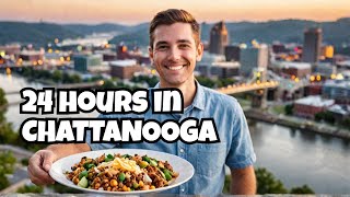 24 Hours in Chattanooga Discover the Best Sights Food amp Fun [upl. by Jimmy]