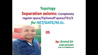 Completely regular space  Tychonoff space  Separation axioms  Topology  GATE  NET  5 [upl. by Neelra500]