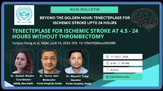 NCSI Bulletin  Tenecteplase for ischemic stroke at 4524hours [upl. by Eecyaj]