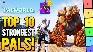 Build The Perfect Team PALWORLD  Top 10 Highest DAMAGE PALS You Should Get Right Now Tier List [upl. by Gates622]