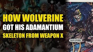 How Wolverine Got His Metal Skeleton Marvel Presents Weapon X Vol 1 [upl. by Duaner301]