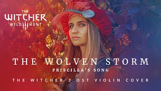 The Wolven Storm Priscillas Song – OST The Witcher 3 violin cover by Alexandra Karadmitriyadi [upl. by Keith]