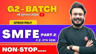 SMFE  Maha Marathon Part2  G2 Batch  Bteup Exam 202324  Polytechnic  Civil Engineering [upl. by Malca]