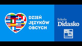 Dzień Języków Obcych w Szkole Didasko [upl. by Ylellan]