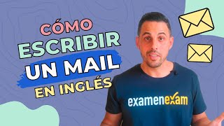 Aprende a ESCRIBIR un MAIL en INGLÉS ✉️  How to write an EMAIL in ENGLISH [upl. by Harriman]