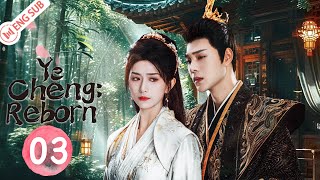 Ye Cheng Reborn EP03 Jia Ze Yuan Hao 💗Double identities but only one love💗  夜城赋之离生 [upl. by Leis]