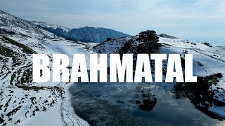 BRAHMATAL TREK 2024  CINEMATIC VLOG BRAHMATAL  BRAHMATAL [upl. by Eanom]