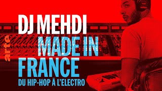 DJ Mehdi  Made In France  Série documentaire  ARTETV [upl. by Merl]